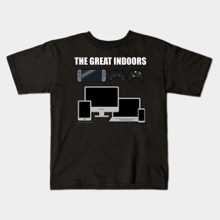 The Great Indoors Gamer Novelty Gift Kids T-Shirt